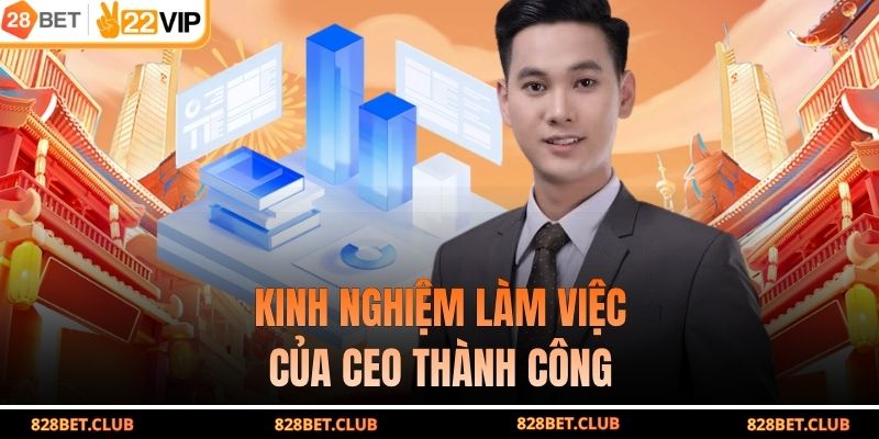 Kinh nghiệm làm việc của CEO Thành Công